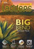 Ladders Social Studies 5: Big Bend National Park 1285348907 Book Cover