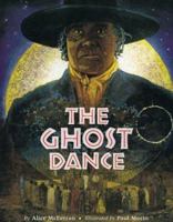 The Ghost Dance 0395631688 Book Cover