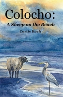 Colocho: A Sheep on the Beach B0FV92Q3TJ Book Cover