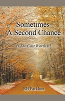 Sometimes A Second Chance 1393280668 Book Cover