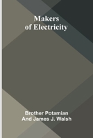 Makers of Electricity 9374120100 Book Cover