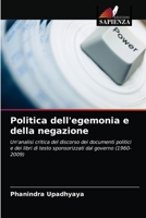 Politica dell'egemonia e della negazione 6202941294 Book Cover