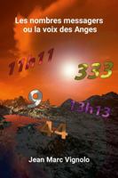 Les nombres messagers ou la voix des Anges B0CH22PQZC Book Cover