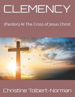 CLEMENCY: Pardon B091WJGQ41 Book Cover