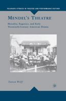 Mendel's Theatre: Heredity, Eugenics, and Early Twentieth-Century American Drama 0230615856 Book Cover