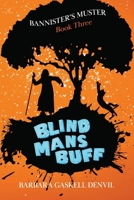 Blind Man's Buff 1986357791 Book Cover