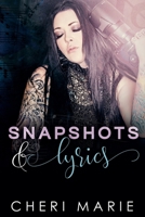 Snapshots & Lyrics B0F2K55GXN Book Cover