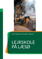 Lejrskole på Læsø 8743033938 Book Cover