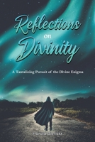 Reflections on Divinity 1398436097 Book Cover