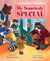 My Somebody Special 0152025618 Book Cover