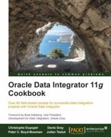 Oracle Data Integrator 11g Cookbook 1849681740 Book Cover