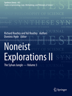 Noneist Explorations II: The Sylvan Jungle - Volume 3 3030588637 Book Cover