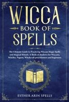 Wicca Book of Spells 1801580669 Book Cover