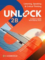 Unlock Level 2b Listening, Speaking and Critical Thinking Student's Book with Digital Pack 1009805428 Book Cover