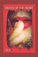 TRUTHS OF THE HEART 1673565115 Book Cover