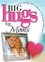 Big Hugs for Moms 1416541861 Book Cover