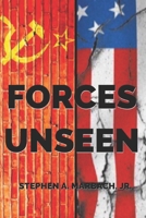Forces Unseen B08JW6C9W2 Book Cover