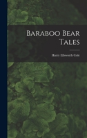 Baraboo Bear Tales 1018681221 Book Cover