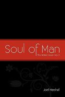 Soul of Man 1453555978 Book Cover