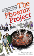 The Phoenix Project: A Graphic Novel about IT, DevOps, and Helping Your Business Win (Volume 2) 1950508927 Book Cover