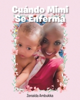 Cu�ndo Mimi Se Enferma 1098070828 Book Cover