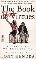 The BOOK OF BAD VIRTUES: THE BOOK OF BAD VIRTUES 067151928X Book Cover