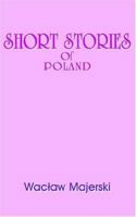 Short Stories of Poland 1420804693 Book Cover