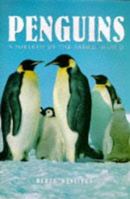 Penguins: A Portrait of the Animal World 1577170261 Book Cover
