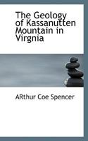 The Geology of Kassanutten Mountain in Virgnia 0530735296 Book Cover