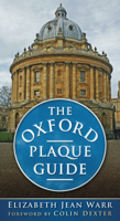 The Oxford Plaque Guide 0752456873 Book Cover