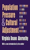 Population Pressure and Cultural Adjustment 0877053294 Book Cover