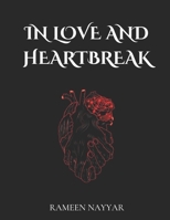 IN LOVE AND HEARTBREAK B0GYFYX5YV Book Cover