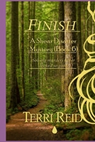 Finish - A Shear Disaster Mystery (Book 6): Shear Disaster Mystery B0CTFJ5HJ4 Book Cover