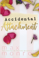 Accidental Attachment B0C2RVLSSD Book Cover