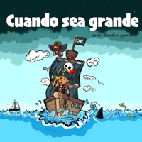 Cuando sea grande 1838112065 Book Cover