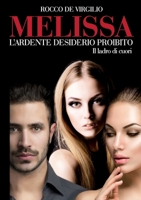 Melissa l' ardente desiderio proibito - Il ladro di cuori B01BUOFJJQ Book Cover