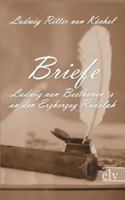 Briefe Ludwig Van Beethoven S an Den Erzherzog Rudolph 3368267841 Book Cover