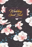 Wedding Guest Book: Wedding Guest Inpirational Message Advice Book for Newly Wed 1698380798 Book Cover