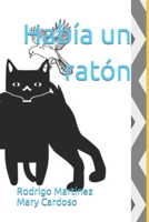 Había un ratón B08KSK9WRY Book Cover
