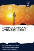 ANTENNA A CAPSULA PER APPLICAZIONI MEDICHE 6200940525 Book Cover