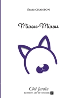 Miaou-Miaou (French Edition) 2373932547 Book Cover