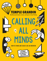 Calling All Minds: How To Think and Create Like an Inventor 1524738220 Book Cover