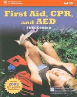 First Aid, CPR, And AED: Academic Version
