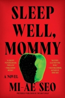 Sleep Well, Mommy: A Novel 0063589370 Book Cover
