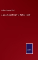 A Genealogical History of the Rice Family 3375131399 Book Cover