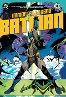 Immortal Legend Batman 1799516083 Book Cover