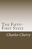 The Fifty-First State 1542897076 Book Cover