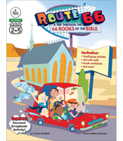 Route 66: A Trip Through the 66 Books of the Bible, Grades 2 - 5 1600225225 Book Cover