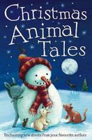 Christmas Animal Tales 1847150276 Book Cover