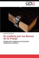 El conflicto por los Bienes de la Franja 3845487437 Book Cover